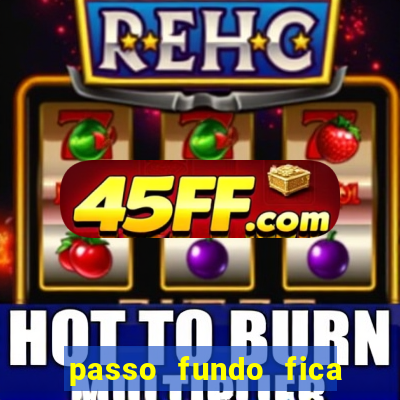 passo fundo fica perto de qual cidade